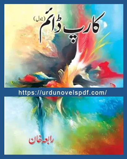 Carpe Diem Novel By Rabia Khan