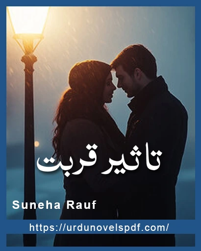 Taseer e Qurbat Novel By Suneha Rauf