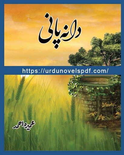 Dana Pani Novel By Umera Ahmed