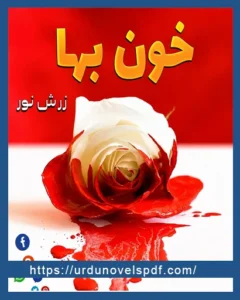 Khoon Baha Novel By Zarish Noor