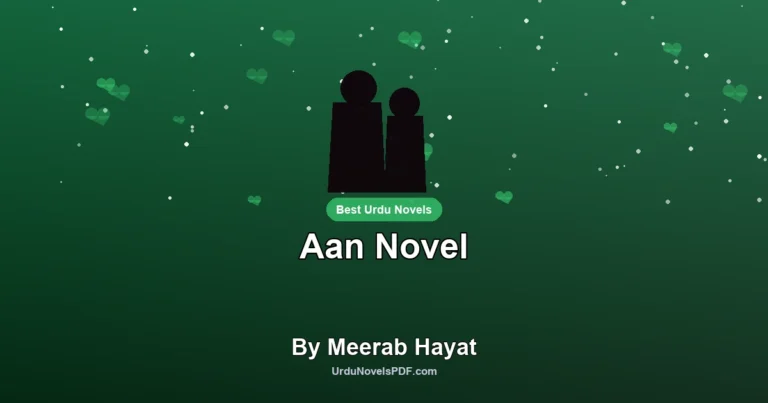 Aan Novel By Meerab Hayat
