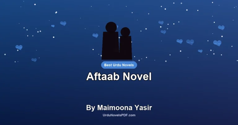 Aftaab Novel By Maimoona Yasir