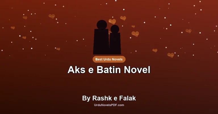 Aks e Batin Novel By Rashk e Falak