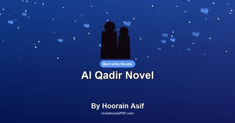 Al Qadir Novel By Hoorain Asif