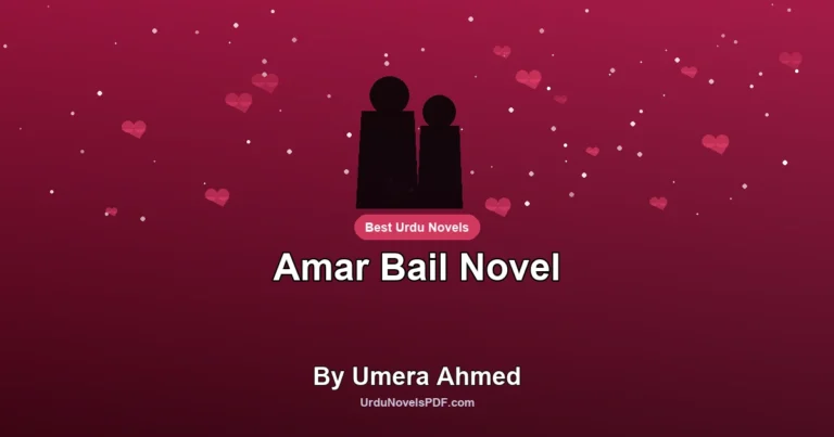 Amar Bail Novel By Umera Ahmed