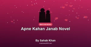 Apne Kahan Janab Novel By Sahab Khan