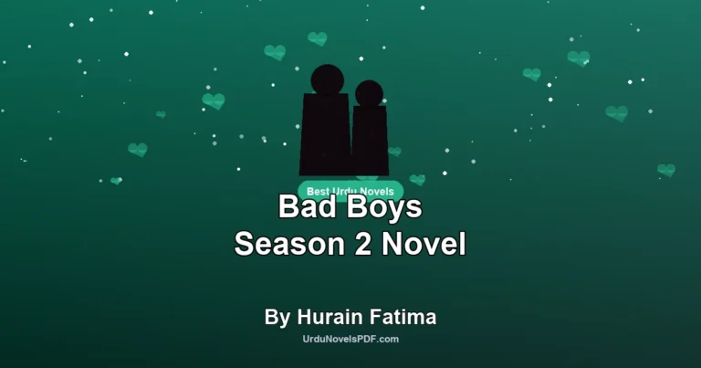 Bad Boys Season 2 Novel By Hurain Fatima