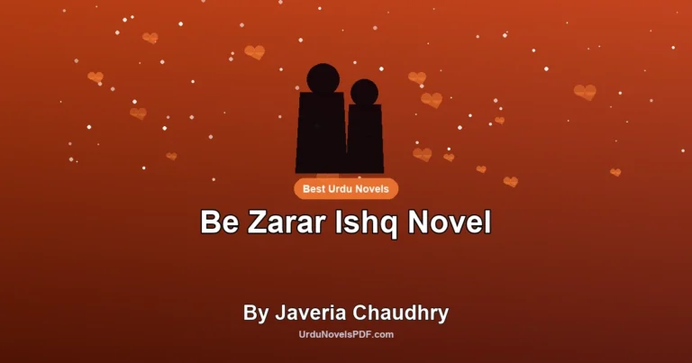 Be Zarar Ishq Novel By Javeria Chaudhry
