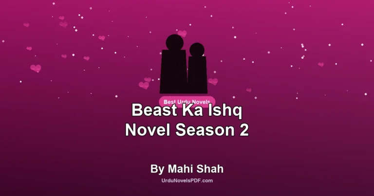 Beast Ka Ishq Novel Season 2 By Mahi Shah