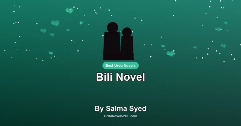 Bili Novel By Salma Syed