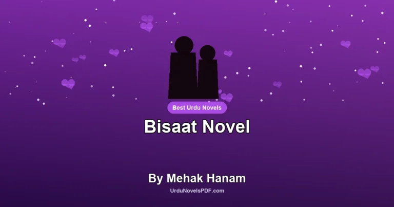 Bisaat Novel By Mehak Hanam