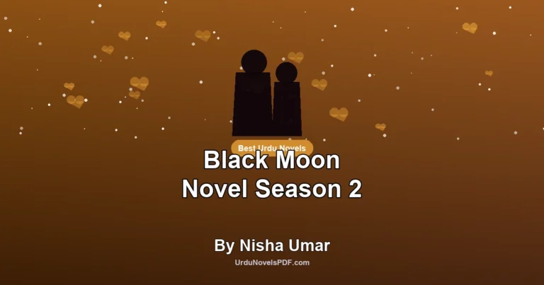 Black Moon Novel Season 2 By Nisha Umar