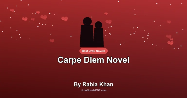 Carpe Diem Novel By Rabia Khan