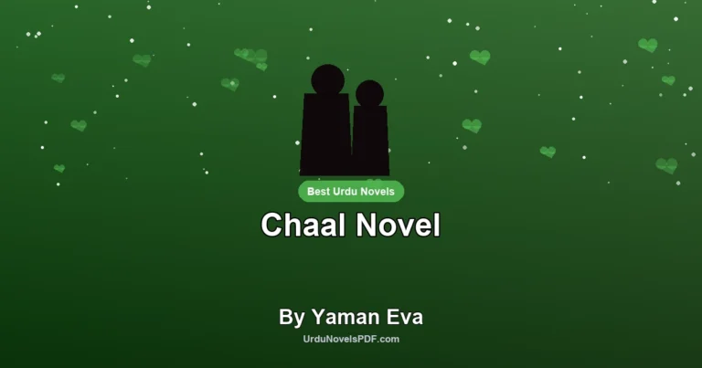 Chaal Novel By Yaman Eva