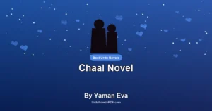 Chaal Novel By Yaman Eva