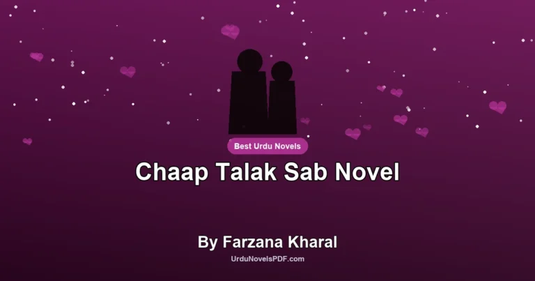 Chaap Talak Sab Novel By Farzana Kharal