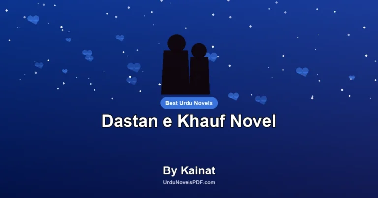 Dastan e Khauf Novel By Kainat