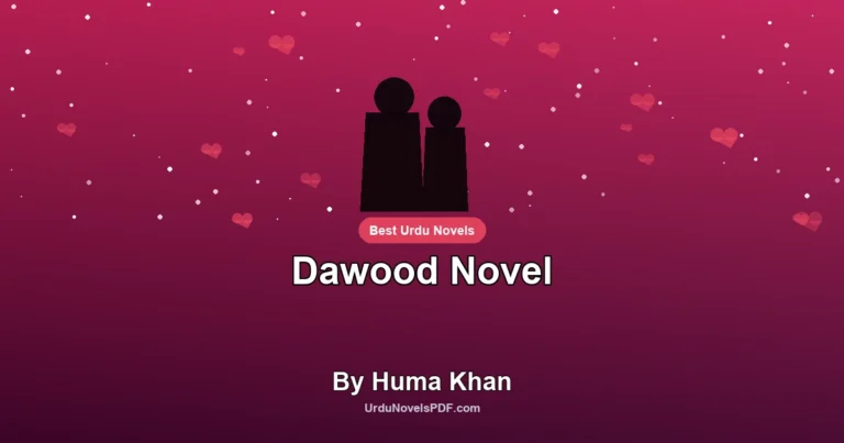 Dawood Novel By Huma Khan