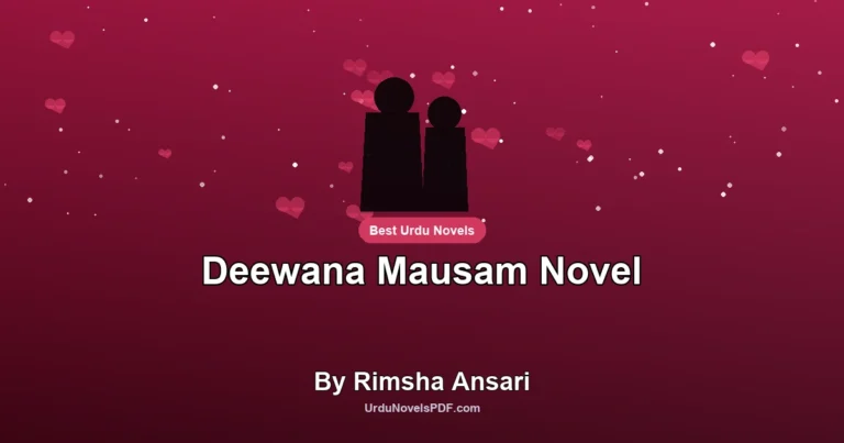 Deewana Mausam Novel By Rimsha Ansari