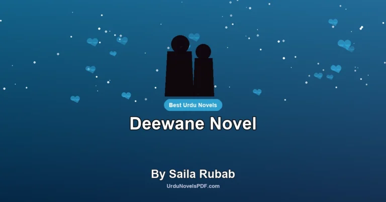 Deewane Novel By Saila Rubab