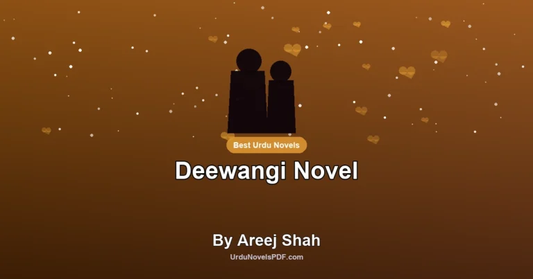 Deewangi Novel By Areej Shah