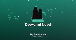 Deewangi Novel By Areej Shah
