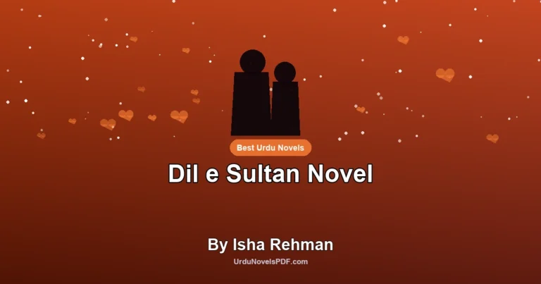 Dil e Sultan Novel By Isha Rehman