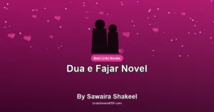 Dua e Fajar Novel By Sawaira Shakeel