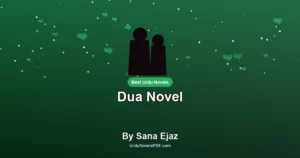 Dua Novel By Sana Ejaz