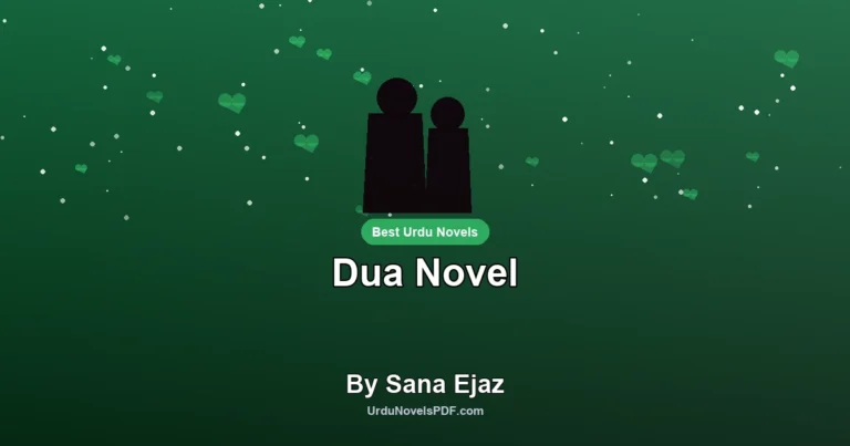 Dua Novel By Sana Ejaz