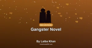 Gangster Novel By Laiba Khan
