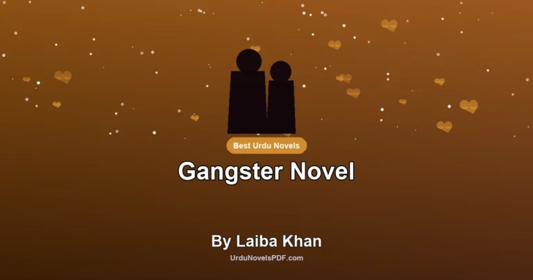 Gangster Novel By Laiba Khan