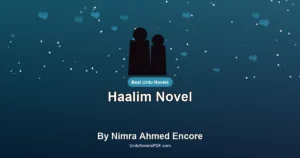 Haalim Novel By Nimra Ahmed Encore
