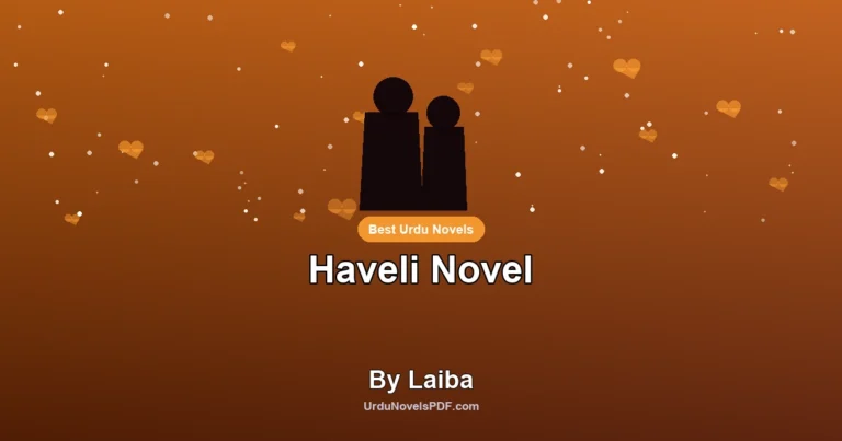 Haveli Novel By Laiba