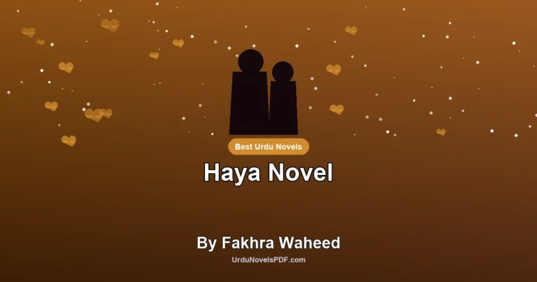 Haya Novel By Fakhra Waheed