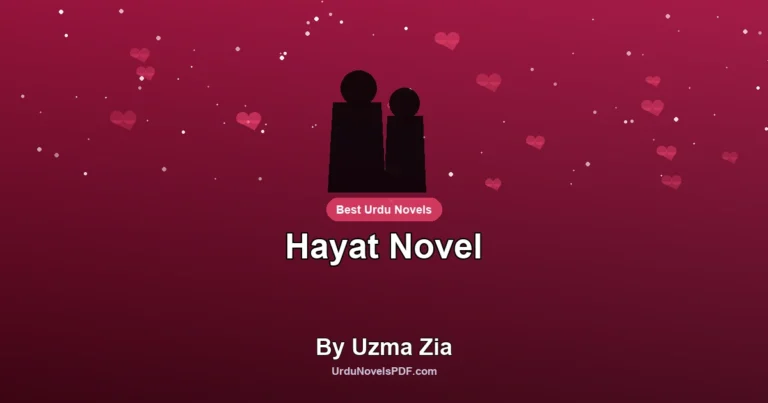 Hayat Novel By Uzma Zia