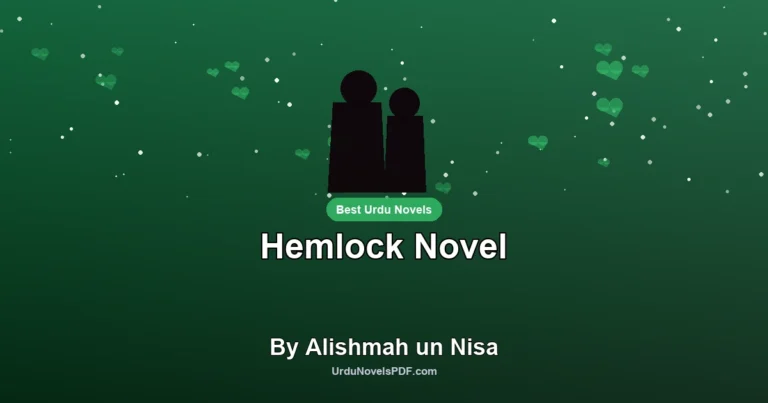 Hemlock Novel By Alishmah un Nisa