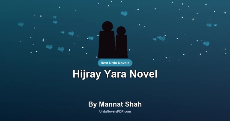 Hijray Yara Novel By Mannat Shah