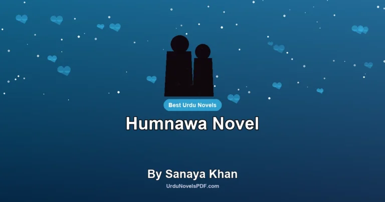 Humnawa Novel By Sanaya Khan