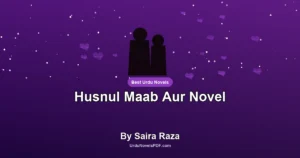 Husnul Maab Aur Novel By Saira Raza
