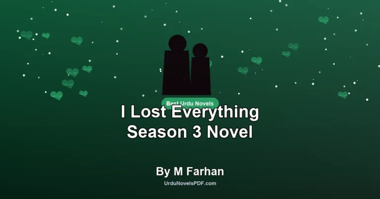 I Lost Everything Season 3 Novel By M Farhan
