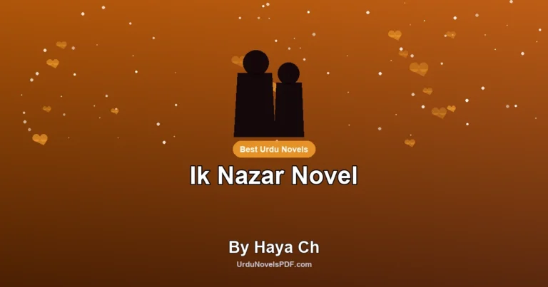 Ik Nazar Novel By Haya Ch