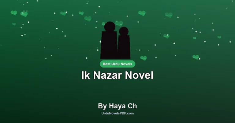 Ik Nazar Novel By Haya Ch