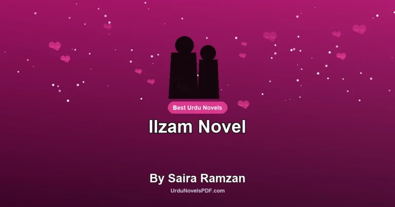Ilzam Novel By Saira Ramzan
