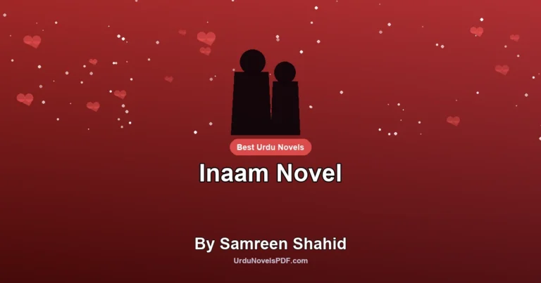 Inaam Novel By Samreen Shahid