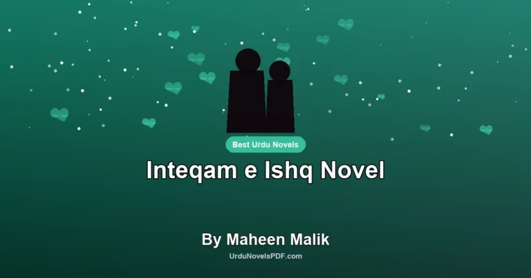 Inteqam e Ishq Novel By Maheen Malik