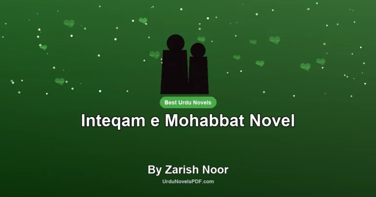 Inteqam e Mohabbat Novel By Zarish Noor