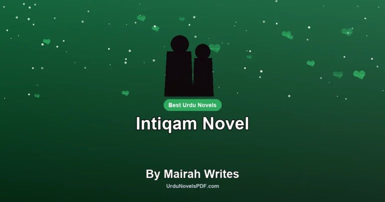 Intiqam Novel By Mairah Writes