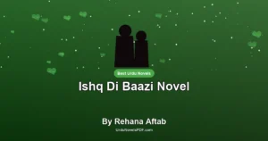 Ishq Di Baazi Novel By Rehana Aftab