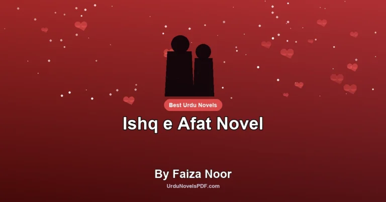 Ishq e Afat Novel By Faiza Noor